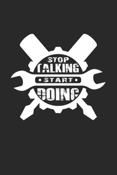Stop talking start doing: 6x9 DIY | lined | ruled paper | notebook | notes