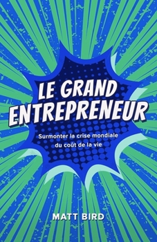 Paperback Le Grand Entrepreneur [French] Book