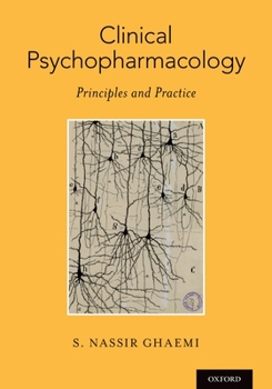 Paperback Clinical Psychopharmacology: Principles and Practice Book