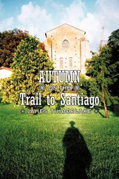 Paperback Autumn on the Trail to Santiago Book