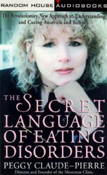 Audio Cassette The Secret Language of Eating Disorders Book