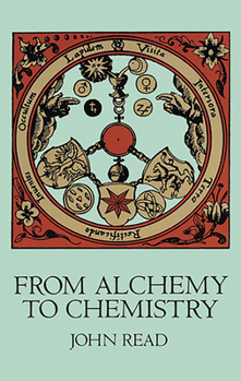 Paperback From Alchemy to Chemistry Book