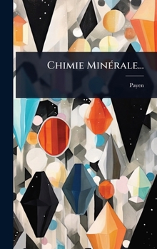 Hardcover Chimie MinÃ(c)rale... [French] Book