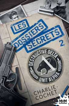 Les dossiers secrets 2: Thirds, T10.2 (French Edition) - Book  of the THIRDS