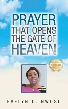 Paperback Prayer that Opens the Gate of Heaven Book