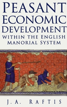 Hardcover Peasant Economic Development Within the English Manorial System Book