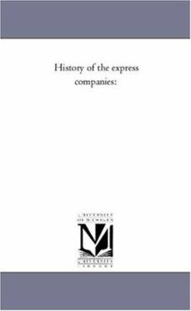 Paperback History of the Express Companies Book