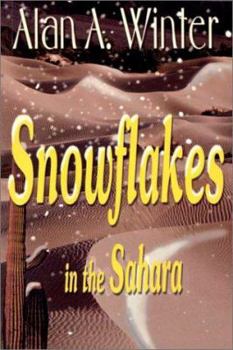 Paperback Snowflakes in the Sahara Book