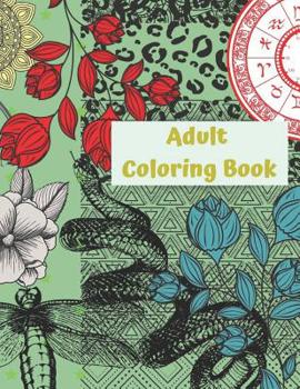 Paperback Adult Coloring Book: Coloring book for adults, teens, millennials, men and women, With both simple and complex patterns and pictures. Makes Book