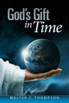 Paperback God's Gift in Time Book