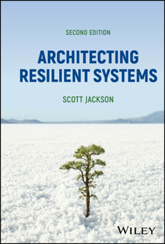 Hardcover Architecting Resilient Systems Book