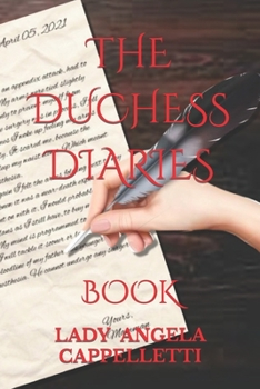 Paperback The Duchess Diaries: Book