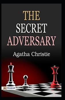Paperback The Secret Adversary (Illustrated edition) Book