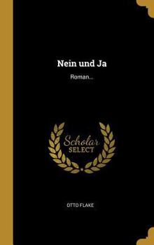 Hardcover Nein und Ja: Roman... [German] Book