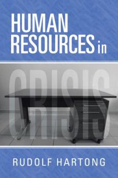 Paperback Human Resources in Crisis Book