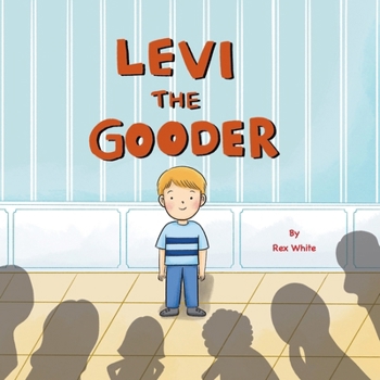 Paperback Levi The Gooder Book