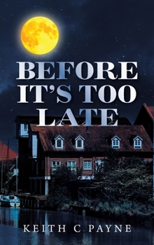 Hardcover Before It's Too Late Book