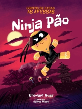 Paperback Contos De Fadas As Avessas - Ninja Pão [Portuguese] Book