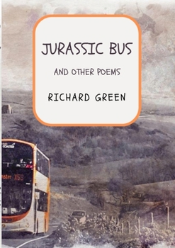 Paperback Jurassic Bus: and other poems Book