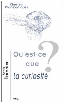 Paperback Qu'est-CE Que La Curiosite? [French] Book