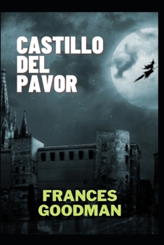 Paperback Castillo del Pavor [Spanish] Book