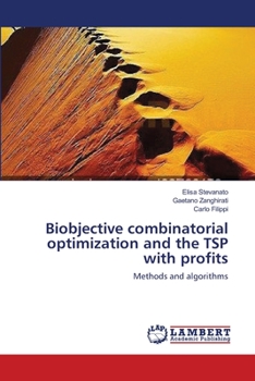 Paperback Biobjective combinatorial optimization and the TSP with profits Book