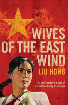 Paperback Wives of the East Wind. Liu Hong Book