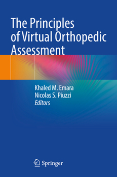 Paperback The Principles of Virtual Orthopedic Assessment Book