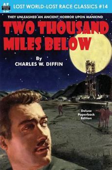 Paperback Two Thousand Miles Below Book