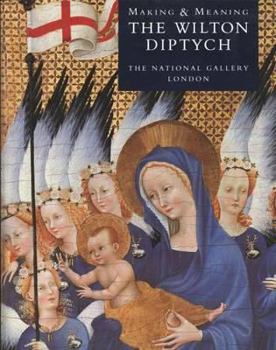Paperback The Wilton Diptych: Making and Meaning Book