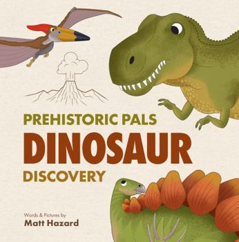 Paperback Prehistoric Pals Dinosaur Discovery Book