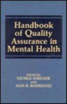 Hardcover Handbook of Quality Assurance in Mental Health Book