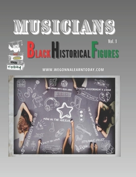 Paperback Musicians: Black Historical Figures Book