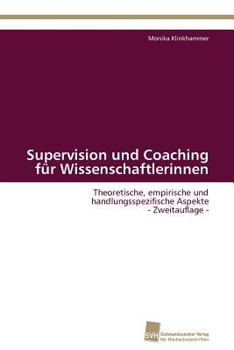 Paperback Supervision und Coaching für Wissenschaftlerinnen [German] Book