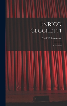 Hardcover Enrico Cecchetti; a Memoir Book