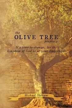 Paperback The Olive Tree Prophecy Book