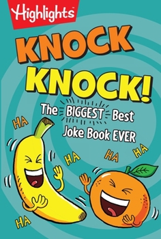 Paperback Knock Knock!: The Biggest, Best Joke Book Ever Book