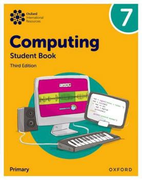 Paperback Oxford International Lower Secondary Computing: Student Book 7 Book