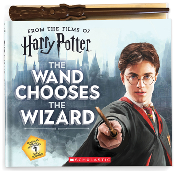 Hardcover The Wand Chooses the Wizard [With Wand] Book
