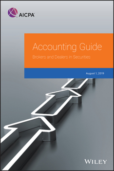 Paperback Accounting Guide: Brokers and Dealers in Securities 2019 Book