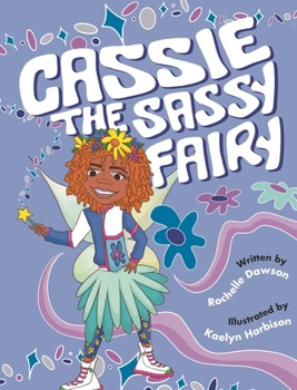 Hardcover Cassie The Sassy Fairy Book