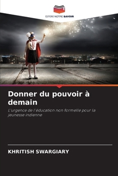 Paperback Donner du pouvoir à demain [French] Book