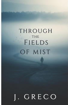 Paperback Through the Fields of Mist Book