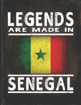 Legends Are Made In Senegal: Customized Gift for Senegalese Coworker  Undated Planner Daily Weekly Monthly Calendar Organizer Journal