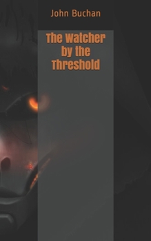 The Watcher by the Threshold