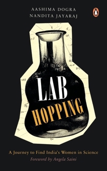 Hardcover Lab Hopping: Women Scientists in India Book