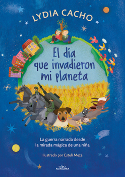 Paperback El Día Que Invadieron Mi Planeta / The Day They Invaded My Planet [Spanish] Book