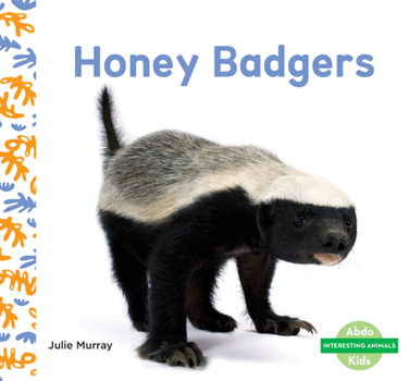 Library Binding Honey Badgers Book