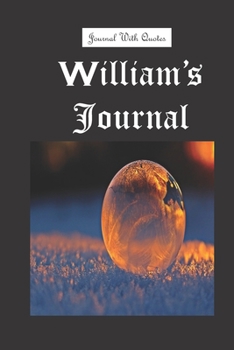 Paperback William's Journal: 6x9 inch Lined journal or diary or notebook to write ideas, study and make plans. Book