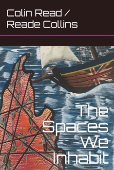Paperback The Spaces We Inhabit Book
